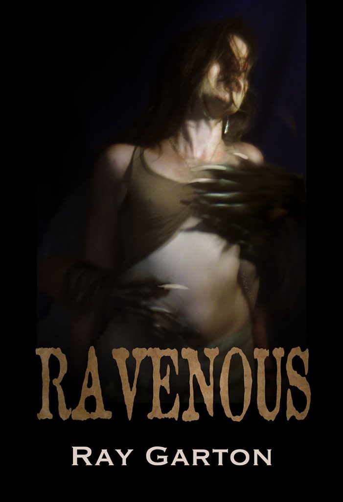ravenous by ray garton